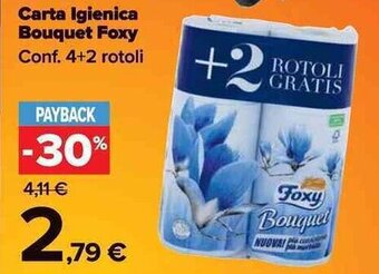 Carrefour Market Carta Igienica Bouquet Foxy Conf. 4+2 rotoli offerta
