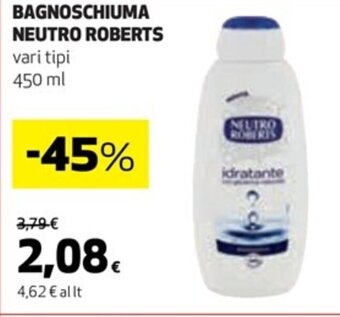 Coop BAGNOSCHIUMA NEUTRO ROBERTS vari tipi 450 ml offerta