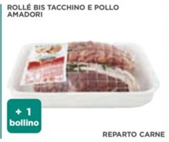 Coop ROLLÉ BIS TACCHINO E POLLO AMADORI offerta