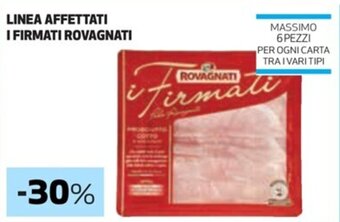 Coop LINEA AFFETTATI I FIRMATI ROVAGNATI offerta