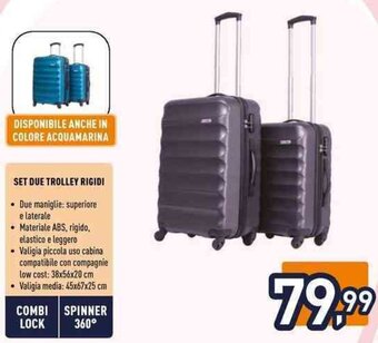 Unieuro SET DUE TROLLEY RIGIDI offerta