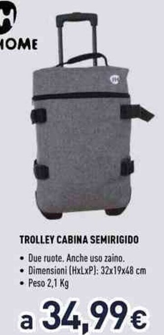 Unieuro TROLLEY CABINA SEMIRIGIDO offerta