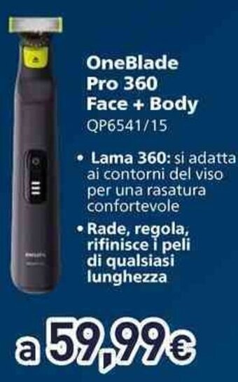 Unieuro OneBlade Pro 360 Face + Body QP6541/15 offerta