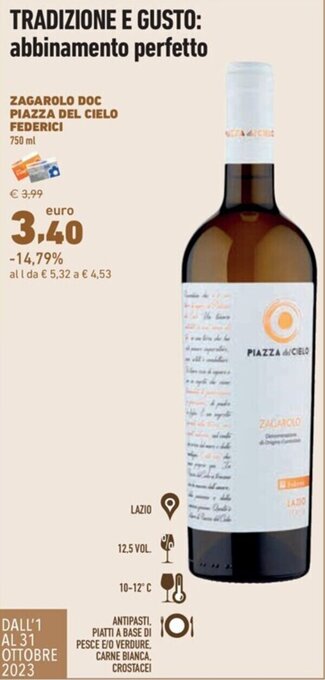 Conad ZAGAROLO DOC PIAZZA DEL CIELO FEDERICI 750 ml offerta