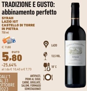 Conad SYRAH LAZIO IGT CASTELLO DI TORRE IN PIETRA 750 ML offerta