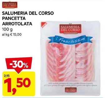 DPiù SALUMERIA DEL CORSO PANCETTA ARROTOLATA 100 G offerta