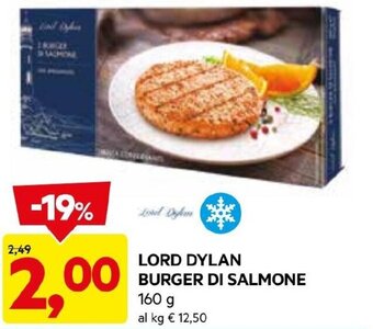 DPiù LORD DYLAN BURGER DI SALMONE 160 G offerta
