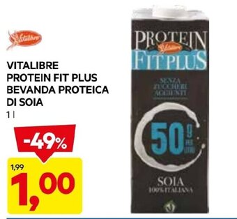 DPiù VITALIBRE PROTEIN FIT PLUS BEVANDA PROTEICA DI SOIA 1 L offerta