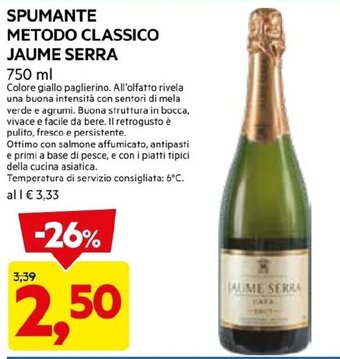 DPiù SPUMANTE METODO CLASSICO JAUME SERRA 750 ML offerta