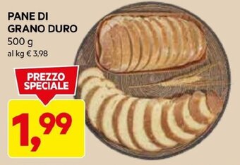 DPiù PANE DI GRANO DURO 500 G offerta
