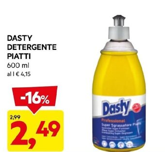 DPiù DASTY DETERGENTE PIATTI 600 ML offerta
