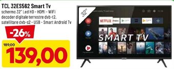 DPiù TCL 32ES562 Smart Tv schermo 32" Led HD offerta