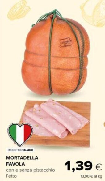 MORTADELLA FAVOLA con e senza pistacchio