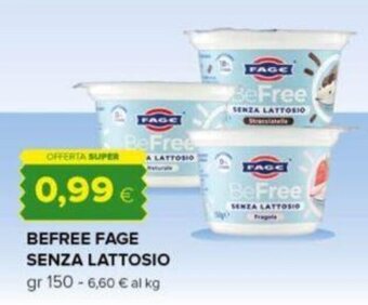 Oasi BEFREE FAGE SENZA LATTOSIO gr 150 offerta