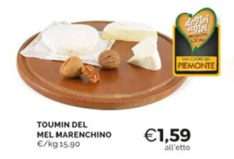 Mercatò TOUMIN DEL MEL MARENCHINO offerta