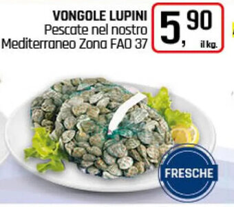 Famila Superstore VONGOLE LUPINI offerta