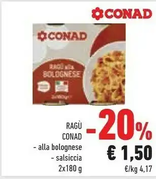 Conad Conad Ragu Alla Bolognese 180 G offerta