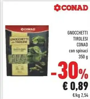 Conad Conad Gnocchetti Tirolesi Con Spinaci 350 G offerta