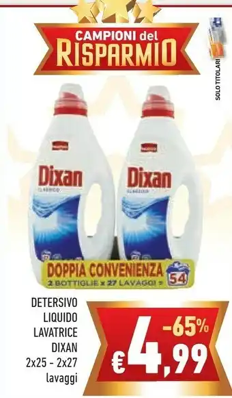 Conad Superstore Dixan Detersivo lavatrice offerta