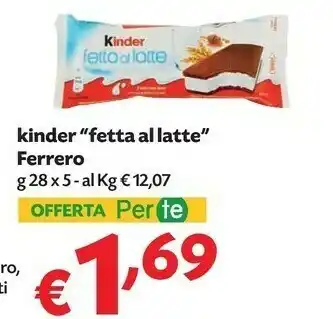 Pam Ferrero Kinder Fetta Al Latte 140 G(ml) offerta