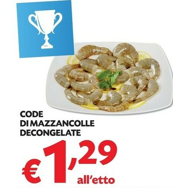 Pam Code Di Mazzancolle Decongelate offerta