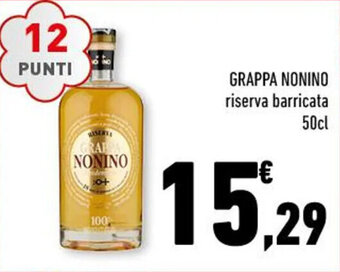 Conad GRAPPA NONINO riserva barricata 50cl offerta