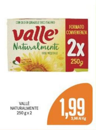 Supermercati Piccolo VALLÈ NATURALMENTE 250 g x 2 offerta