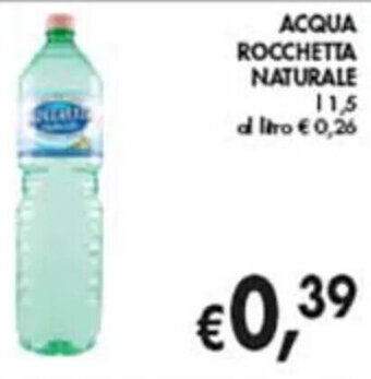 èccoMI ACQUA ROCCHETTA NATURALE L 1,5 offerta