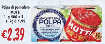 èccoMI Polpa di pomodoro MUTTI g 400 x 3 offerta