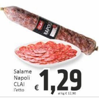 Paghi Poco Salame Napoli CLAI l'etto offerta