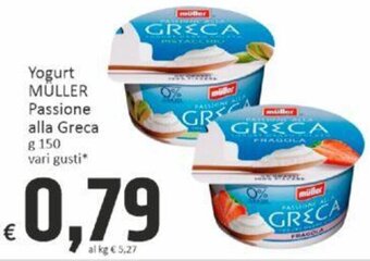 Paghi Poco Yogurt MÜLLER Passione alla Greca g 150 vari gusti offerta
