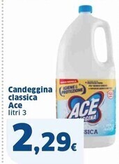 Sigma Ace candeggina classica offerta