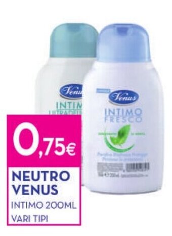 Proshop NEUTRO VENUS INTIMO 200ML VARI TIPI offerta