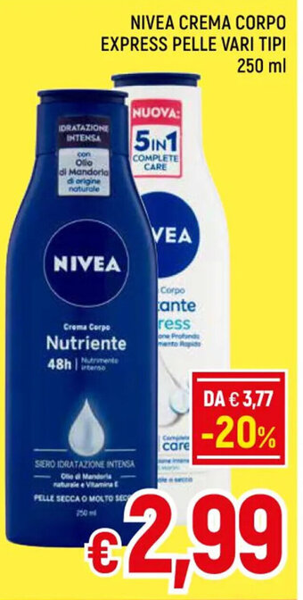A&O NIVEA CREMA CORPO EXPRESS PELLE VARI TIPI 250 ml offerta