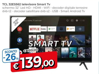 A&O TCL 32ES562 televisore Smart Tv offerta