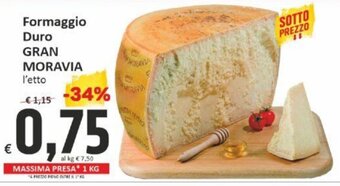 Paghi Poco Formaggio Duro GRAN MORAVIA l'etto offerta