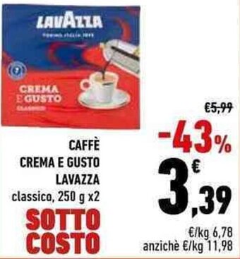 Conad City CAFFÈ CREMA E GUSTO LAVAZZA classico, 250 g x2 offerta