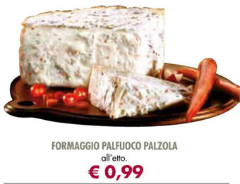 Galassia FORMAGGIO PALFUOCO PALZOLA offerta