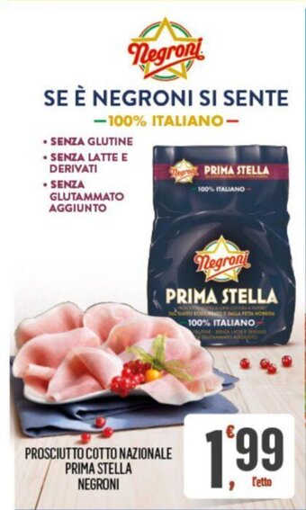 Despar PROSCIUTTO COTTO NAZIONALE PRIMA STELLA NEGRONI offerta