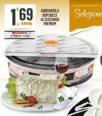 Despar GORGONZOLA DOP DOLCE AL CUCCHIAIO PREMIUM offerta