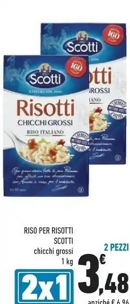 Conad Scotti Riso - Risotti Chicchi Grossi 1000 G(ml) offerta