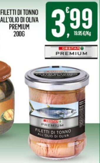 Despar FILETTI DI TONNO ALL'OLIO DI OLIVA PREMIUM 200G offerta