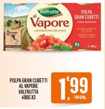 Despar POLPA GRAN CUBETTI AL VAPORE VALFRUTTA 400G X3 offerta