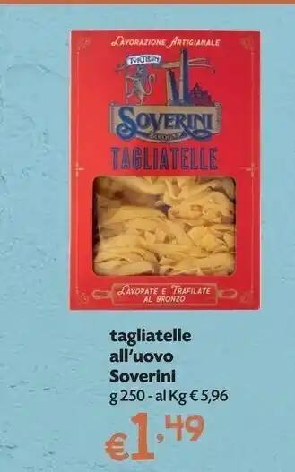 Soverini Tagliatelle All' Uovo