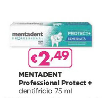 Acqua & Sapone MENTADENT Professional Protect + dentifricio 75 ml offerta