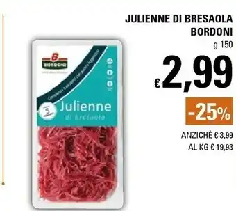 Basko Bordoni Julienne Di Bresaola offerta