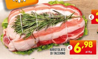 Centro Commerciale Discount ARROTOLATO DI TACCHINO offerta