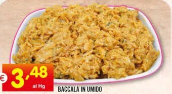 Centro Commerciale Discount BACCALA IN UMIDO offerta