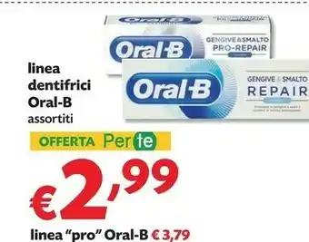 Oral-B Linea Dentifrici Gengive & Smalto Pro-Repair