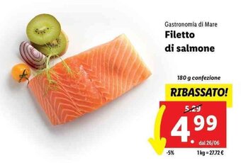 Lidl Gastronomia di Mare Filetto di salmone 180 g offerta